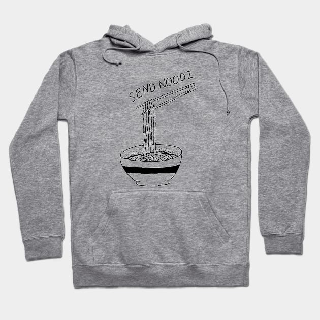 Send Noodz Hoodie by shopbetafishes